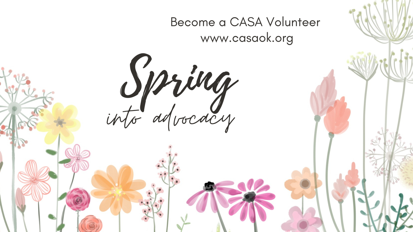 Spring Into Advocacy - CASA Volunteer Training